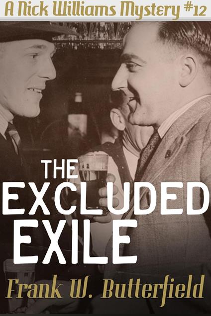 The Excluded Exile