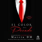 El Color del Pecado: Walker Segunda Generación, Book 2 