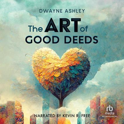 The Art of Good Deeds