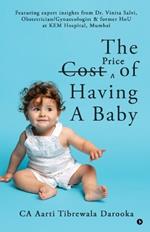 The Cost/Price Of Having A Baby