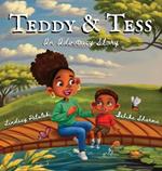 Teddy & Tess: An Advocacy Story