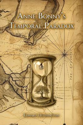 Anne Bonny's Temporal Paradox - Edward Hethington - cover