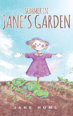 Summer in Jane's Garden - Jane Huml - cover