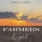 Farmers of Light