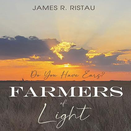 Farmers of Light
