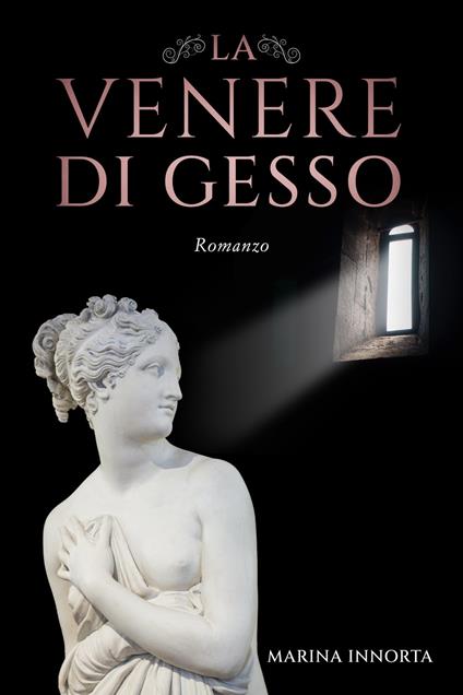 La Venere di gesso - Marina Innorta - ebook