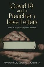 Covid 19 and A Preacher's Love Letters