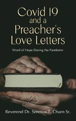 Covid 19 and A Preacher's Love Letters