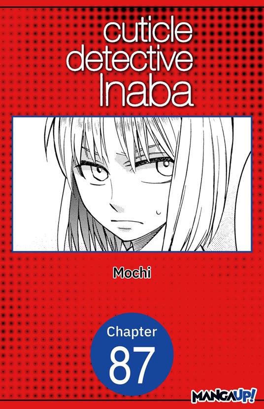 Cuticle Detective Inaba #087