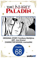 The Unholy Paladin #068