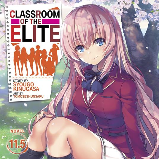 Classroom of the Elite (Light Novel) Vol. 11.5