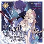 Evil Queen's Beautiful Principles (Light Novel) Vol. 1, The
