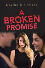 A Broken Promise