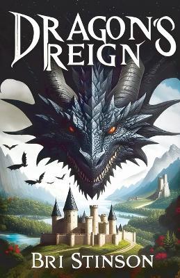 Dragon's Reign - Bri Stinson - cover