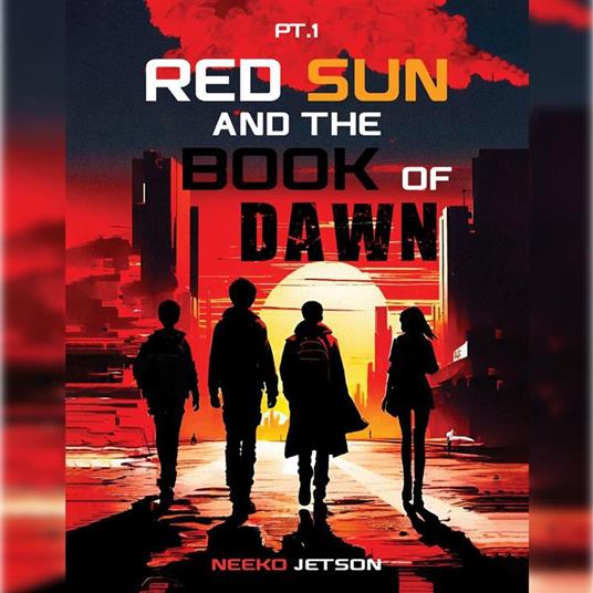 Red Sun and the Book of Dawn