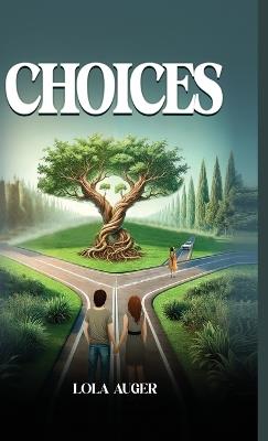 Choices - Lola Auger - cover