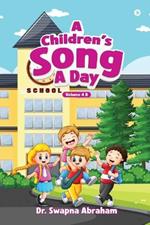A Children's Song A Day: Volume 4 B