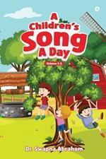 A Children's Song A Day: Volume 5 A