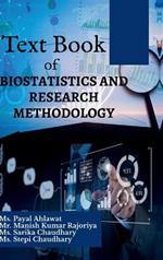 Text Book of Biostatistics and Research Methodology