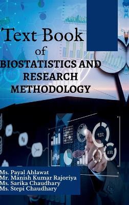 Text Book of Biostatistics and Research Methodology - MS Payal Ahlawat - cover