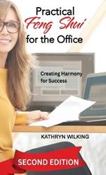 Practical Feng Shui for the Office: Creating Harmony for Success!