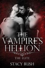 The Vampire's Hellion: The Elite (book 1)