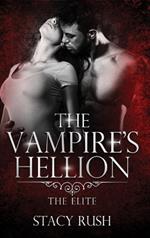 The Vampire's Hellion: The Elite (book 1)