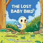 The Lost Baby Bird