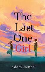 The Last One Girl