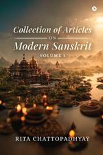 Collection of Articles on Modern Sanskrit: Volume 1