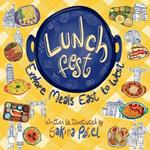 Lunch Fest: Explore Meals East to West