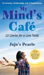 My Mind's Caf?: 28 Stories for a Love Tooth