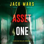 Asset One (A Lara King Espionage Thriller—Book 1)