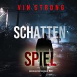 Schattenspiele (Ein Ryan Cage FBI Action Thriller - Buch 1)