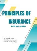 Principles of Insurance: As per CBCS Syllabus