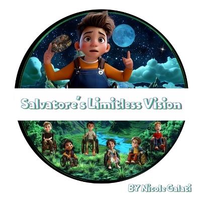 Salvatore's Limitless Vision - Nicole Galati - cover