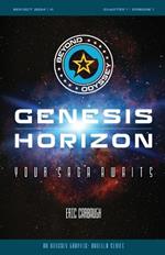 Beyond Odyssey Genesis Horizon - Ch1 Ep1: Beyond Odyssey