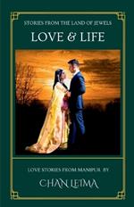 Love & Life: Stories from the Land of Jewels