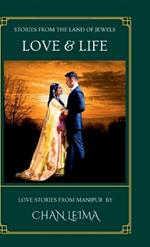 Love & Life: Stories from the Land of Jewels