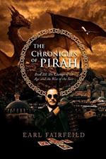 The Chronicles of Pirah Book III: The Change of an Age and the Rise of the Seer