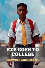 Eze goes to College