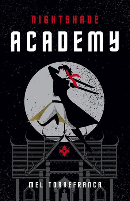 Nightshade Academy - Mel Torrefranca - ebook