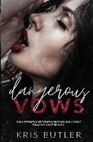 Dangerous Vows - Kris Butler - cover