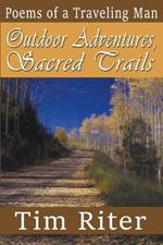 Outdoor Adventures, Sacred Trails