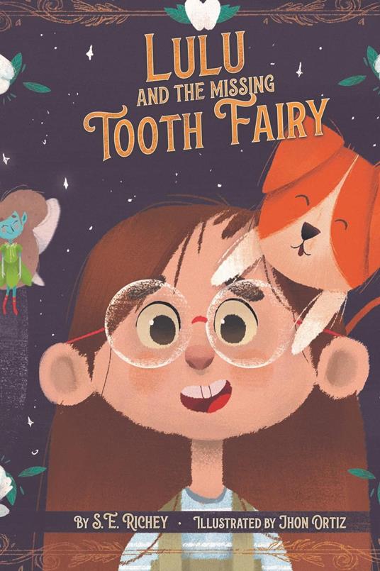 Lulu and the Missing Tooth Fairy - S. E. Richey - ebook