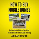 HOW TO BUY MOBILE HOMES