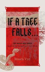 If A Tree Falls