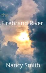 The Firebrand River