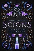 Scions (UK): A Prequel to the Starcrossed Series - Josephine Angelini - cover