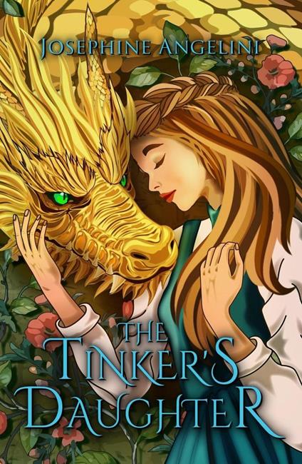 The Tinker's Daughter - Josephine Angelini - ebook